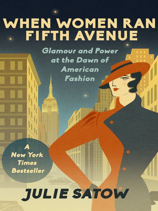 Title details for When Women Ran Fifth Avenue by Julie Satow - Available